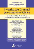 Investigaçao criminal pelo ministerio publico - LIVRARIA DO ADVOGADO
