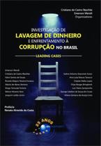 Investigação de lavagem de dinheiro e enfrentamento à corrupção no brasil