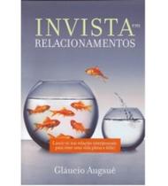 Invista em relacionamentos - Oclivraria