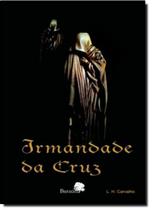 Irmandade da Cruz Irmandade da Cruz
