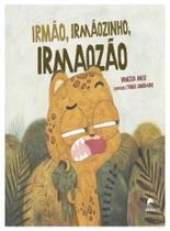 Irmao, Irmaozinho e Irmaozao