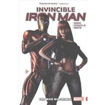 Iron Man - Invincible Iron Man, Volume 2 - The War Machines - Marvel Iron Man - Invincible Iron Man, Volume 2 - The War Machines - Marvel