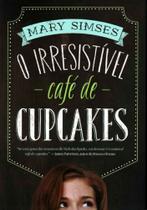 Irresistível Café de Cupcakes, O