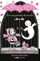 Isadora Moon em um passeio da escola - L&PM