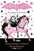 Isadora Moon: no Parque de Diversoes Isadora Moon: no Parque de Diversoes