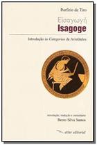 Isagoge: introducao as categorias de aristoteles - ATTAR