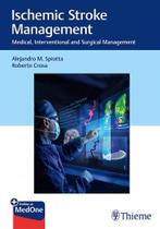 Ischemic stroke management - Thieme Publishers Inc/maple Press Ischemic stroke management - Thieme Publishers Inc/maple Press