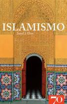 Islamismo - EDICOES 70 - ALMEDINA