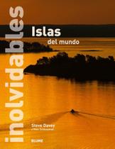 Islas Inolvidables Del Mundo - Blume