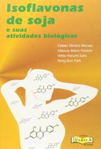 Isoflavonas de Soja - e suas atividades biológicas - Cleber Silveira Moraes e outros - Varela
