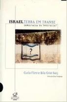 Israel. terra em transe. democracia ou teocracia Israel. terra em transe. democracia ou teocracia