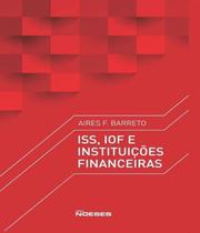 Iss, Iof e Instituições Financeiras - Noeses