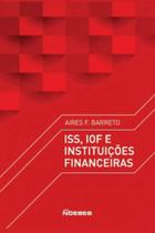 Iss, iof e instituições financeiras