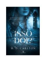 Isso dói Isso dói