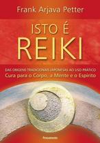Isto é Reiki - Isto é Reiki Isto é Reiki - Isto é Reiki