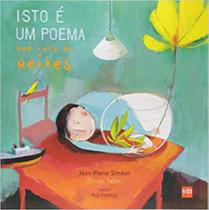 Isto é um poema que cura os peixes Isto é um poema que cura os peixes