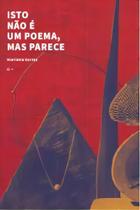 "Isto Não é um Poema, Mas Parece" Sortido