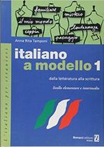 Italiano A Modello 1 - Livello A1 - A2 - B1 - BONACCI EDITORE