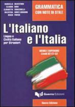 Italiano e l'italia, l' - grammatica - GUERRA EDIZIONI