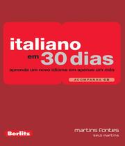 Italiano Em 30 Dias - MARTINS EDITORA
