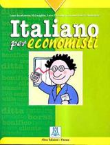 Italiano Per Economisti - Alma Edizioni