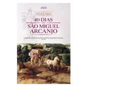 Itinerário 40 dias com São Miguel Arcanjo 2025 - Mensageiros