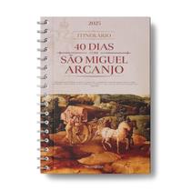 Itinerário dos 40 Dias com São Miguel 2025 - Frei Gilson Itinerário dos 40 Dias com São Miguel 2025 - Frei Gilson