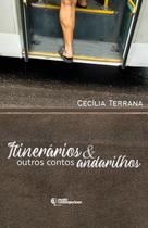 Itinerários E Outros Contos Andarilhos - Metanoia Editora Itinerários E Outros Contos Andarilhos - Metanoia Editora