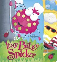 Itsy Bitsy Spider Itsy Bitsy Spider