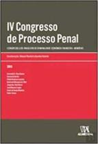 Iv Congresso de Processo Penal - 01Ed/16 Iv Congresso de Processo Penal - 01Ed/16