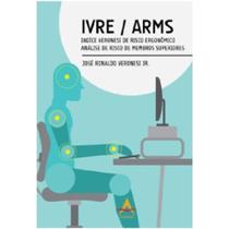 Ivre - arms indice veronesi de risco ergonomico para atividades repetitivas - LIVRARIA E EDITORA ANDREOLI