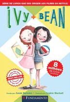 Ivy + bean 02 - o fantasma do banheiro - Fundamento Ivy + bean 02 - o fantasma do banheiro - Fundamento