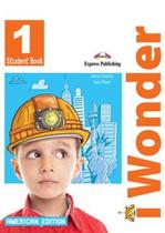 Iwonder 1 StudentS Book - American English - EXPRESS PUBLISHING