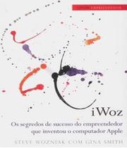 Iwoz: Segredos do Sucesso - Wozniak - Livro 312 Páginas - Actual Editora