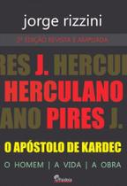 J. herculano pires o apóstolo de kardec - PAIDEIA
