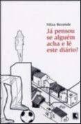 Já pensou se alguém acha e lê este diário