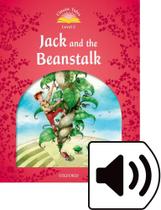 Jack And The Beanstalk - Classic Tales - Level 2 - Book With Audio - Second Edition - Oxford University Press - ELT
