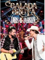 Jads Jadson - Balada Bruta - KIT (CD+DVD) - Som livre Jads Jadson - Balada Bruta - KIT (CD+DVD) - Som livre