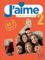 Jaime 2 A21 Livre De Leleve - CLE INTERNATIONAL - PARIS