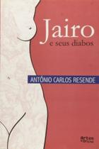 Jairo: e seus diabos - ARTES E OFICIOS