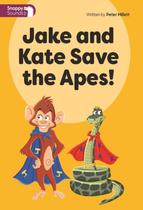 Jake and kate save the apes!