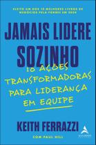 Jamais lidere sozinho Jamais lidere sozinho