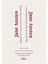 Jane austen e as resenhas de sua obra no século xix - vol. 1 Jane austen e as resenhas de sua obra no século xix - vol. 1