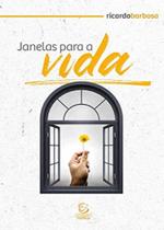 Janelas para a Vida - Esperança Janelas para a Vida - Esperança