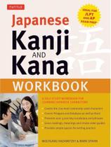 Japanese kanji and kana workbook