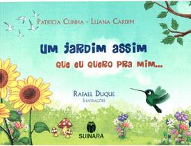 Jardim Assim que eu Quero para Mim, Um - SUINARA (PARADIDATICO)