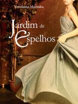 Jardim de espelhos - SISKO EDITORA