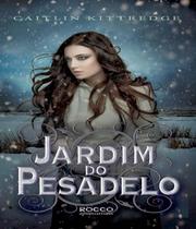 Jardim do Pesadelo - EDITORA ROCCO