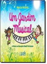 Jardim Musical, Um: A Música na Educação Infantil Pré-escolar