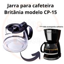 Jarra de vidro para cafeteira elétrica Britânia modelo CP15 preta Jarra de vidro para cafeteira elétrica Britânia modelo CP15 preta